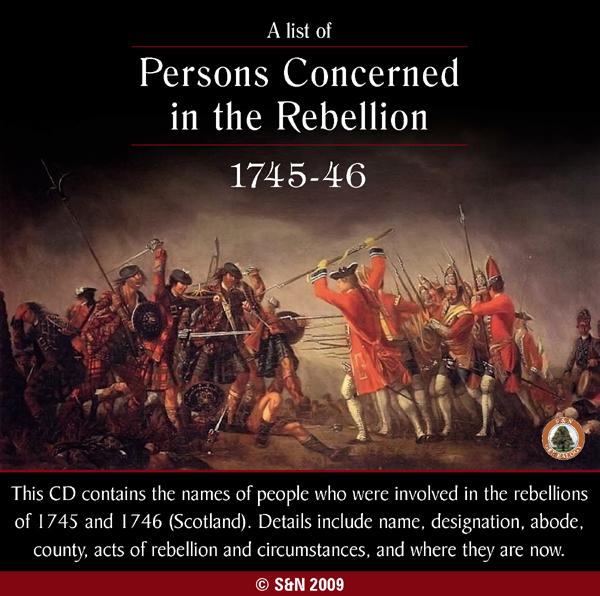 A List of Persons Concerned in the Rebellion - 1745-46 (Scotland)