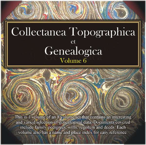 Collectanea Topographica et Genealogica volume 6