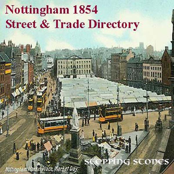 Nottingham 1854 Street & Trade Directory