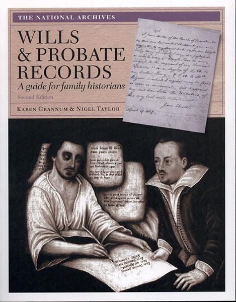 Wills & Probate Records by Karen Grannum & Nigel Taylor  (Heavy Item)