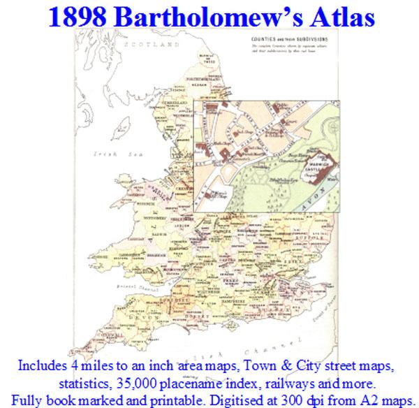 More info about 1898 Royal Atlas of England and Wales, edited by J.G. Bartholomew (Membership Gift CD)