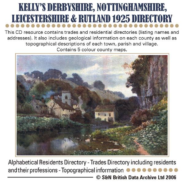 More info about Derbyshire, Nottinghamshire, Leicestershire & Rutland Kelly's 1925 Directory