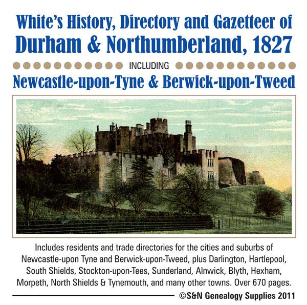 More info about Durham & Northumberland, White's History, Directory and Gazetteer 1827
