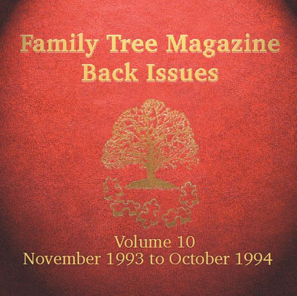 More info about Family Tree Magazine Back Issues On CD - Volume 10 November 1993 to October 1994