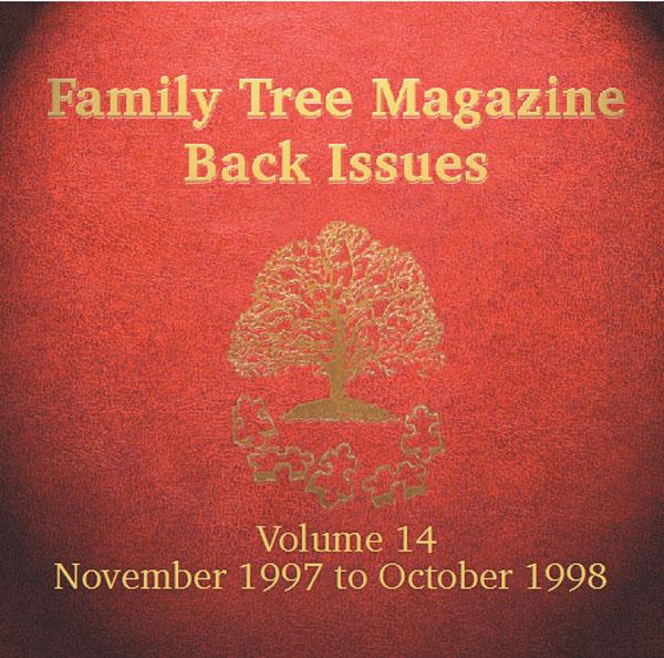 More info about Family Tree Magazine Back Issues On CD - Volume 14 November 1997 to October 1998