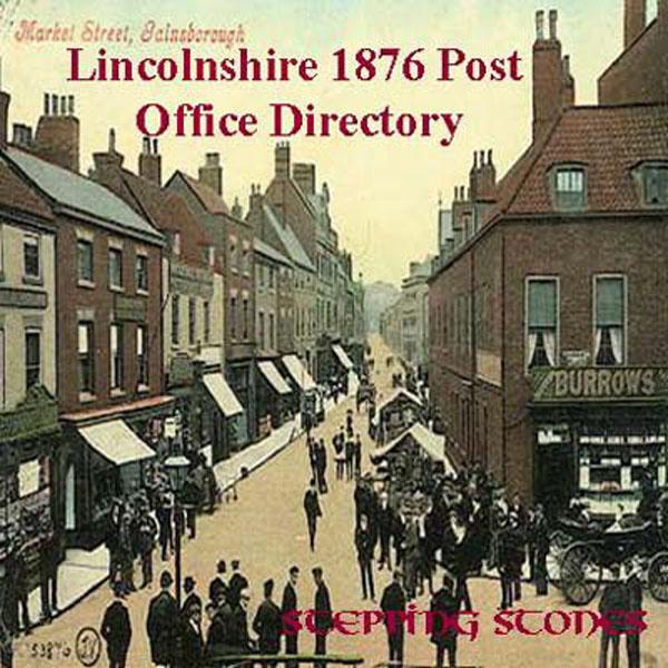 More info about Lincolnshire 1876 Post Office Directory