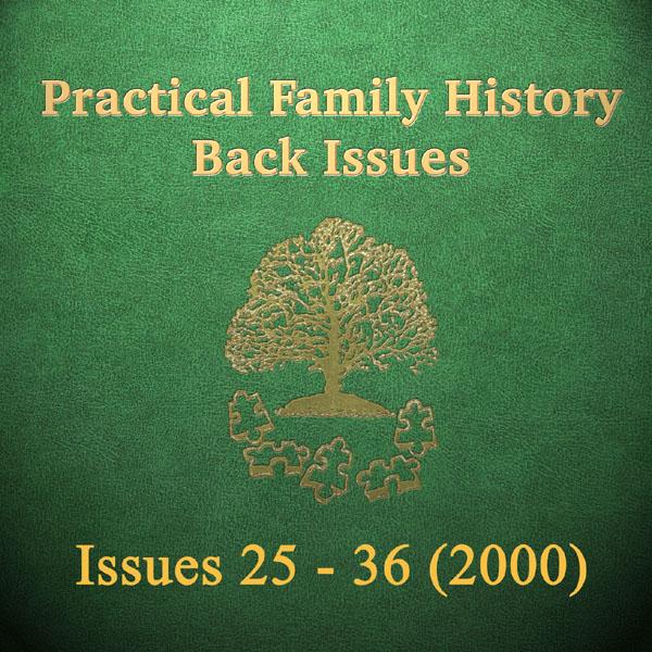 More info about Practical Family History Magazine Back Issues 25 to 36 (2000) on CD-ROM