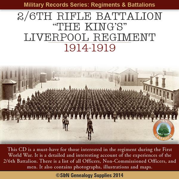 The History of the 2/6th Battalion The King's Liverpool Regiment 1914-1919