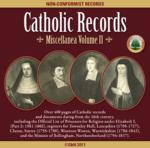 Catholic Records: Miscellanea Volume 2