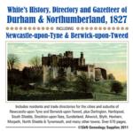 Durham & Northumberland, White's History, Directory and Gazetteer 1827
