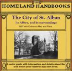 Hertfordshire, The Homeland Handbooks - St. Alban's 1907