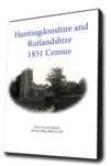 Huntingdonshire & Rutlandshire 1851 Census