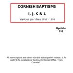 Cornwall, Baptisms Update (1) I, J, K & L (by surname) 1655-1876