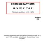 Cornwall, Baptisms Update (1) U, V, W, X, Y & Z (by surname)