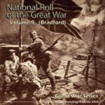 National Roll Of The Great War - Section 09 (Bradford)