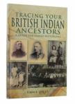 Tracing your British Indian Ancestors by Emma Jolly