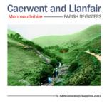 Wales, Monmouthshire; Caerwent 1568-1812 & Llanfair Discoed 1680-1812